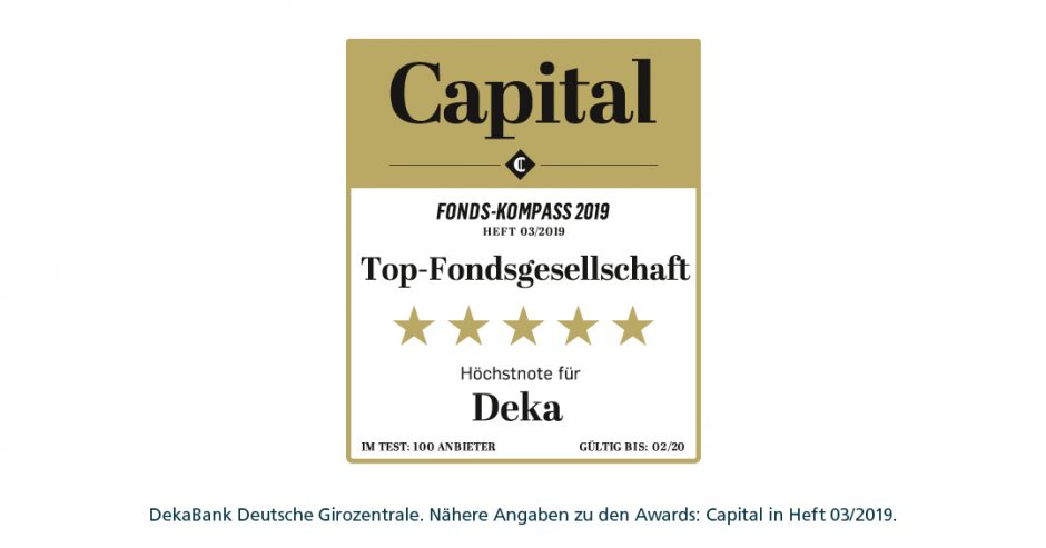„Wo das Geld gut aufgehoben ist“ – Capital-Fonds-Kompass: Deka erneut mit Bestnote ausgezeichnet